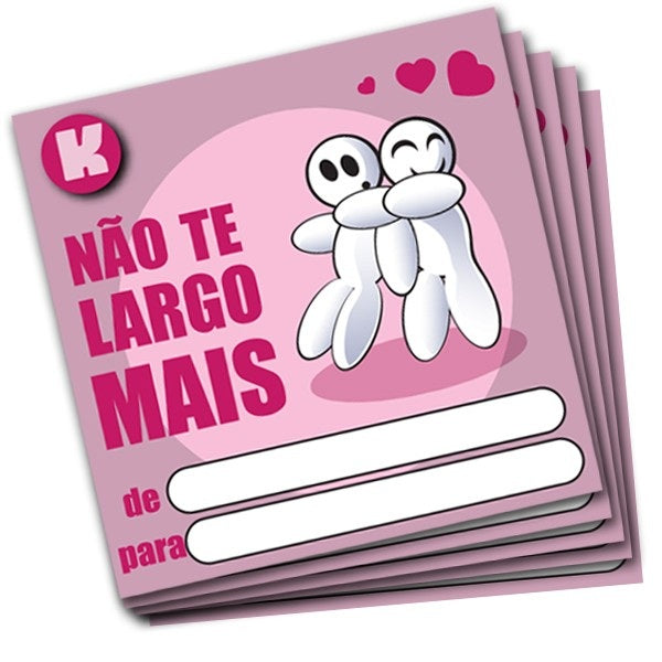 10 CARTÕES DE PRESENTE - NÃO TE LARGO MAIS